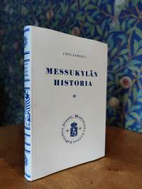 Messukylän historia II - Kaupunkiasutus valloittamassa Messukylää