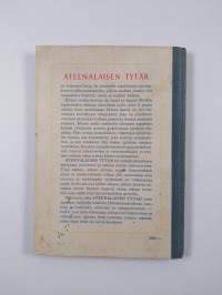 Ateenalaisen tytär : kertomus neljänneltä vuosisadalta
