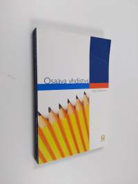 Osaava yhdistys : avain akavalaiseen yhdistystoimintaan