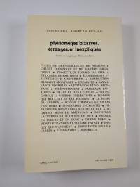 Anthologie des phénomènes bizarres, étranges et inexpliqués