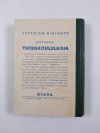 Yhteiskoululaisia : tyttöromaani