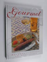 Gourmet : herkkupäivällisiä 60 minuutissa