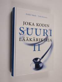 Joka kodin suuri lääkärikirja 2