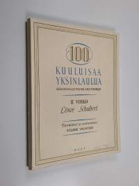 100 kuuluisaa yksinlaulua keskiäänelle pianon säestyksellä 2. vihko