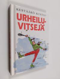 Kestääkö kunto? : urheiluvitsejä