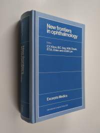 New frontiers in ophthalmology : proceedings of the XXVI International Congress of Ophthalmology, held in Singapore, 18-24 March 1990