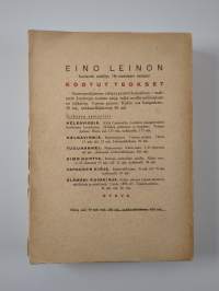 Eino Leino : runoilija ja ihminen 1-2