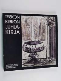 Teiskon kirkon juhlakirja