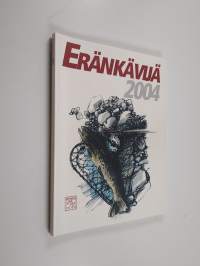 Eränkävijä 2004