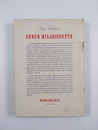 Ennen hiljaisuutta