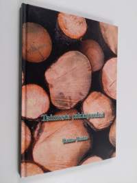 Taimesta tukkipuuksi : Kangasalan metsänhoitoyhdistys 1936-2006