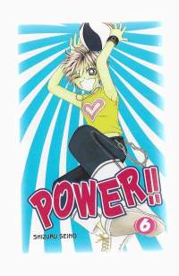 Power!!. 6KirjaSeino, Shizuru ; Egmont