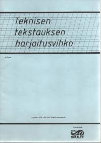 Teknisen tekstauksen harjoitusvihko