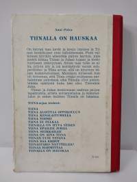 Tiinalla on hauskaa