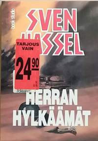 Herran hylkäämät.  (Todenperäiset, sotaromaani)