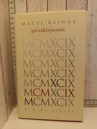Päiväkirjastani MCMXCIX : fin de siecle 1999