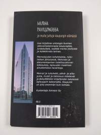Murha Paviljongissa ja muita juttuja kaupungin elämästä