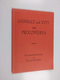 Gammalt och nytt om Procopéerna : en personlig krönika (tekijän omiste)