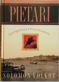 Pietari - Eurooppalainen kulttuurikaupunki. (Kaupunkikirjat, historiikki)