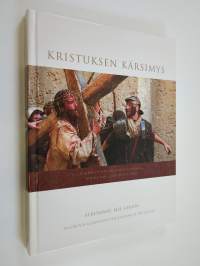 The Passion : valokuvia elokuvasta The passion of the Christ - Kristuksen kärsimys