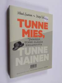 Tunne mies, tunne nainen : ymmärrä tunne-elämän erilaisuutta