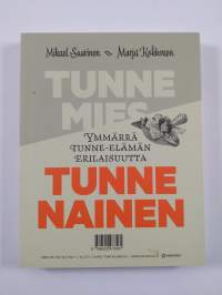 Tunne mies, tunne nainen : ymmärrä tunne-elämän erilaisuutta