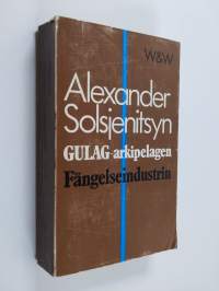 Gulag-arkipelagen - del 1 : Fängelseindustrin