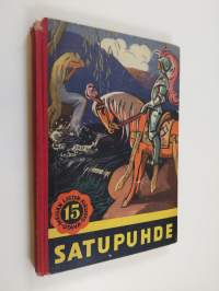 Satupuhde : satuja ja kertomuksia iltapuhteiksi