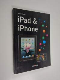 iPad &amp; iPhone : käsikirja