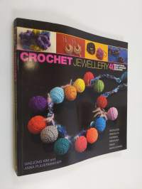 Crochet jewellery : 40 beautiful and unique designs