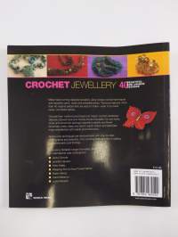 Crochet jewellery : 40 beautiful and unique designs