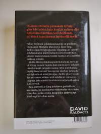 David Baldacci -setti (8 kirjaa): Koston enkelit ; Aikapommi ; Kaappaus ; Sekuntipeliä ; Henkeen ja vereen ; Kunnian vartijat ; Jouluksi kotiin ; Pelurit