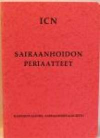 Sairaanhoidon periatteet