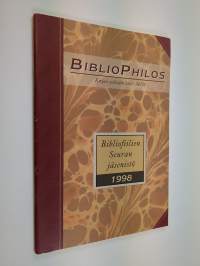 Bibliophilos 4b/98 : Bibliofiilien seuran jäsenistö 1998