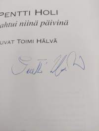 Tapahtui niinä päivinä (signeerattu)