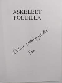 Askeleet poluilla (signeerattu, tekijän omiste)