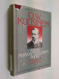 Asian periaatteellinen puoli : valittuja kirjoituksia ja puheita vuosilta 1905-1918