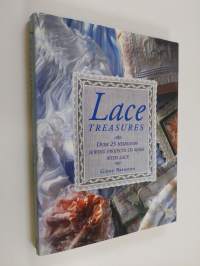 Lace Treasures : over 25 heirloom sewing projects to make with lace