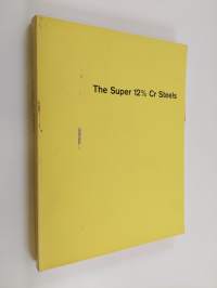 The super 12 % Cr steels