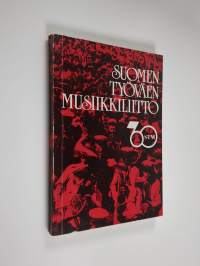 Suomen työväen musiikkiliitto 60