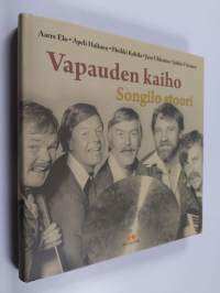 Vapauden kaiho : Songilo stoori (ERINOMAINEN)