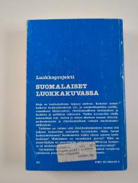 Suomalaiset luokkakuvassa : luokkaprojekti