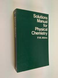 Solutions manual for physical chemistry