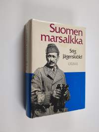 Suomen marsalkka : Gustaf Mannerheim 1941-1944
