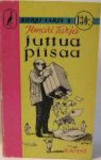 Juttua piisaa  Kurkisarja 5