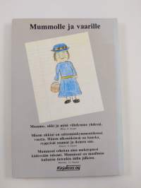 Mummolle ja vaarille : lastenlapsilta