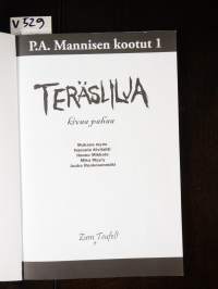 Teräslilja : kivaa pahaa