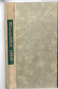 Kimmeltävä päivä : Valikoima harrasta runouttaKirjaKarjalainen, Kastehelmi , 1911-1974Gummerus 1970.