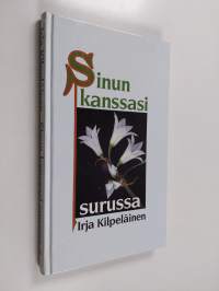 Sinun kanssasi surussa