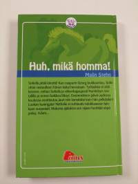 Huh, mikä homma!